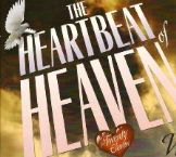 The Heartbeat of Heaven (7 DVD Set) by Bishop Garlington, Barbara Yoder, Paulette Polo, Stacey Campbell and Wes Campbell